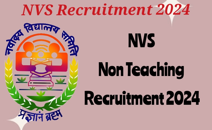 NVS Non Teaching Recruitment 2024