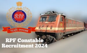 RPF Constable Recruitment 2024