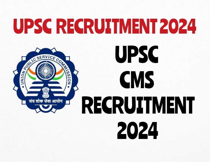 UPSC Combined Medical Services Recruitment 2024