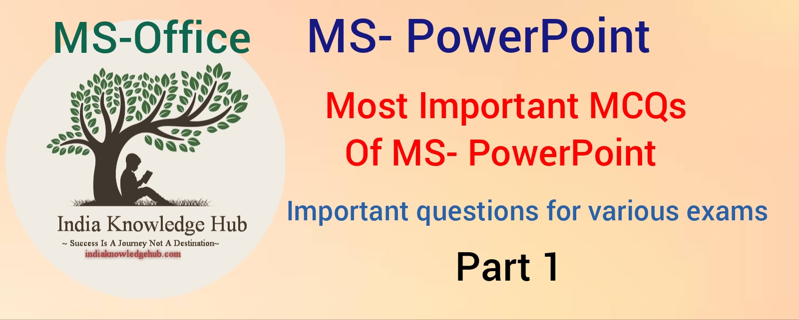 MS PowerPoint MCQs, MS Office MCQs