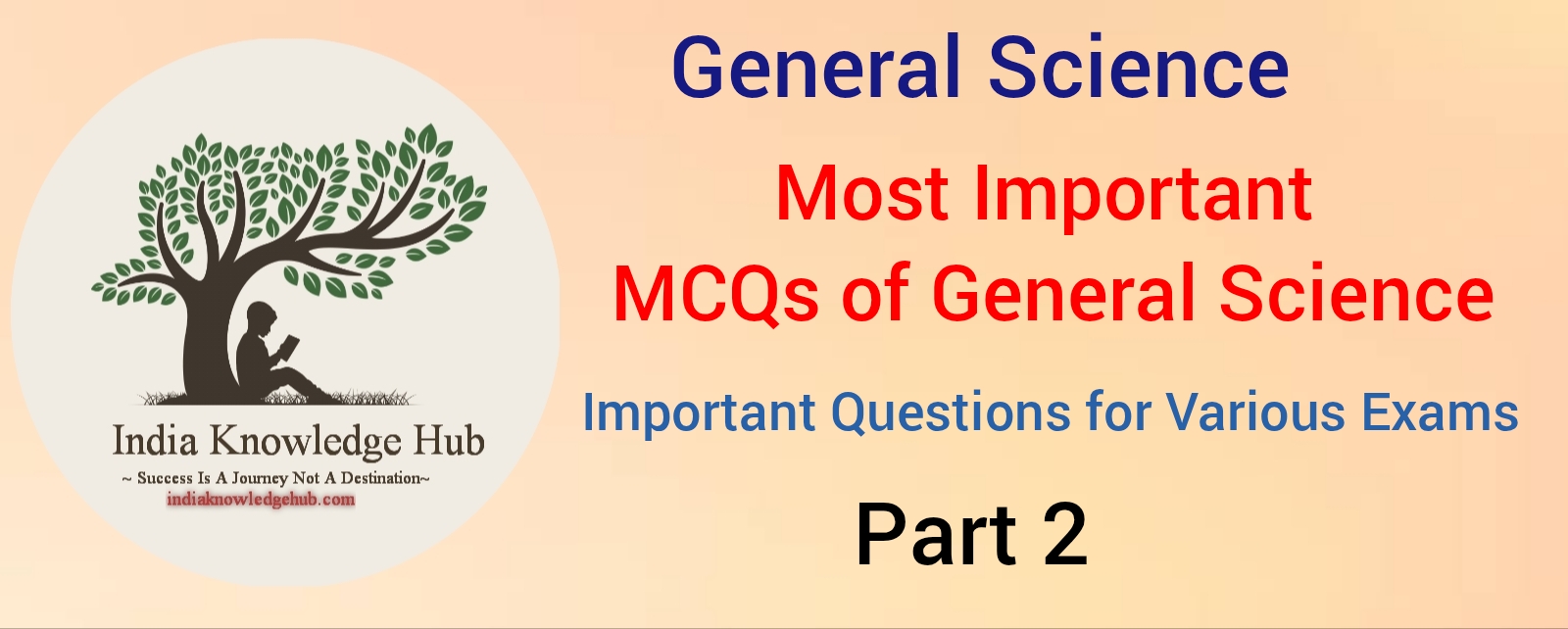 General Science MCQs, General Science Important Questions