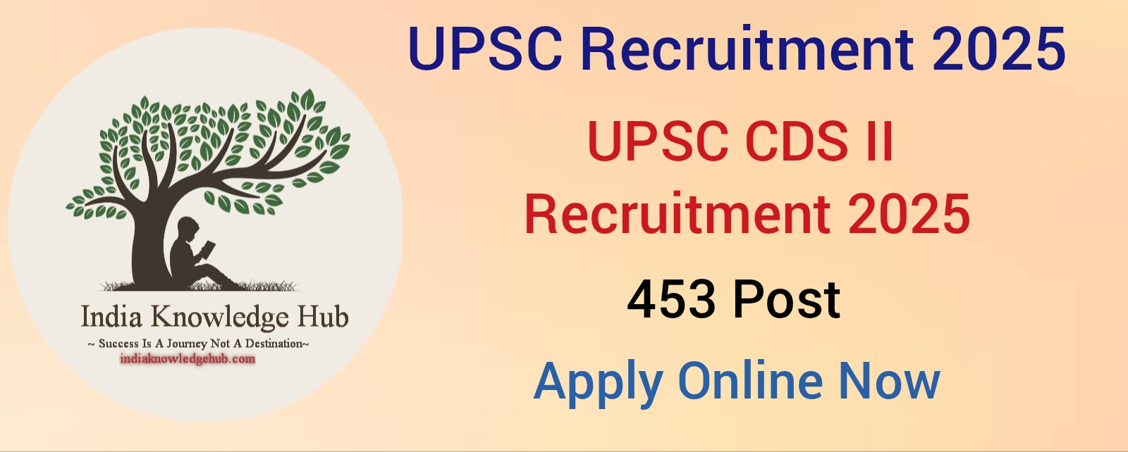 UPSC CDS II Recruitment 2025