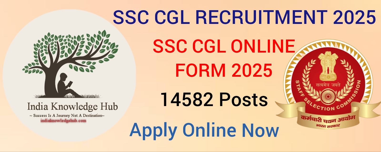 SSC CGL Recruitment 2025, SSC RECRUITMENT 2025